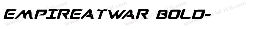 EmpireAtWar Bold字体转换